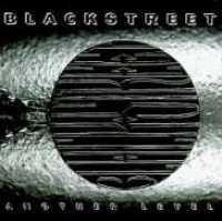 BLACKSTREET · Another Level